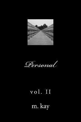 M. Kay - Personal Vol. II, Häftad. Tillgänglighet: Lägg i varukorg