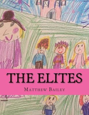 Matthew Bailey - The Elites, Häftad