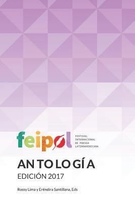 Erendira Santillana - Feipol 2017 Antologia Oficial: Feipol 2017 Oficial Anthology, Häftad. Tillgänglighet: Lägg i varukorg
