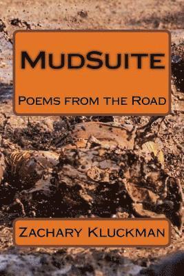 Zachary Kluckman - Mudsuite, Häftad. Tillgänglighet: Lägg i varukorg
