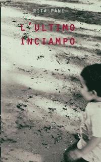 L'ultimo inciampo