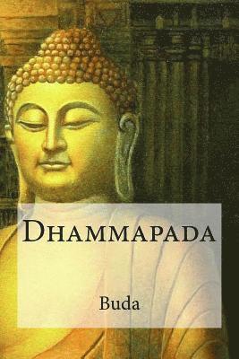 Buda - Dhammapada, Häftad. Tillgänglighet: Lägg i varukorg