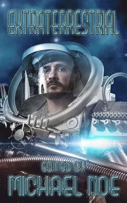 Essel Pratt, Michael Noe - Extraterrestrial, Häftad