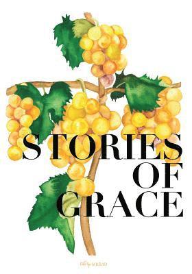 Elizabeth Foss - Stories of Grace, Häftad. Tillgänglighet: Lägg i varukorg
