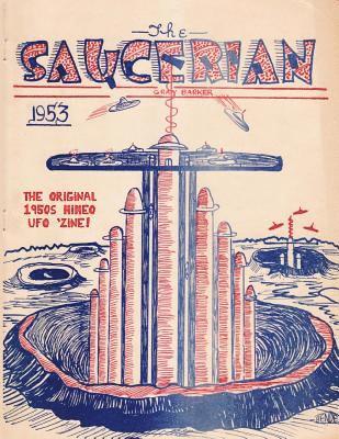 Gray Barker, Matthew H. Gore - The Saucerian: 1953, Häftad