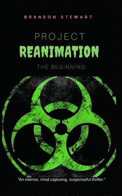 Brandon Stewart - Project Reanimation: The Beginning, Häftad. Tillgänglighet: Lägg i varukorg