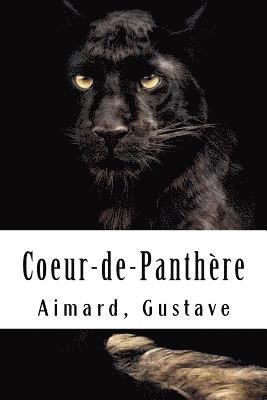 Aimard Gustave - Coeur-de-Panthère, Häftad