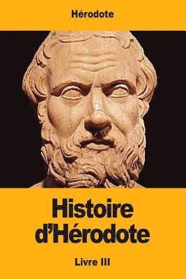 Hérodote - Histoire d'Hérodote: Livre III, Häftad. Tillgänglighet: Lägg i varukorg