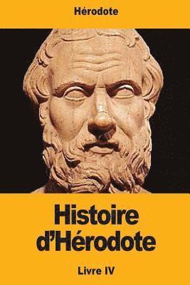 Hérodote - Histoire d'Hérodote: Livre IV, Häftad. Tillgänglighet: Lägg i varukorg