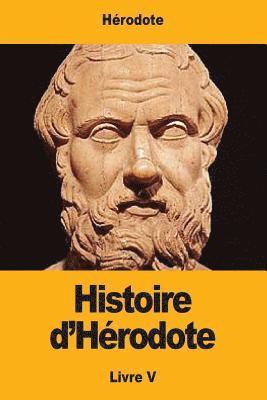 Hérodote - Histoire d'Hérodote: Livre V, Häftad. Tillgänglighet: Lägg i varukorg