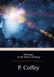 Ontology, or the Theory of Being