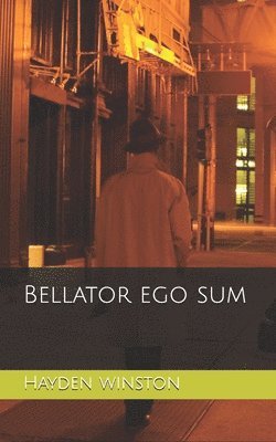 Hayden Winston, H W Smith - Bellator ego sum, Häftad. Tillgänglighet: Lägg i varukorg