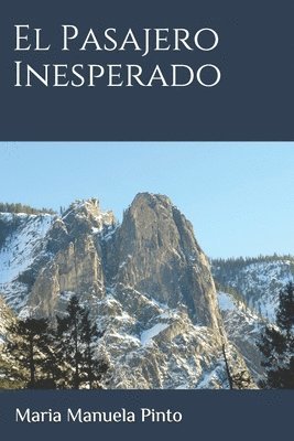 Maria Manuela Pinto - El Pasajero Inesperado, Häftad. Tillgänglighet: Lägg i varukorg