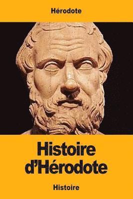 Hérodote - Histoire d'Hérodote, Häftad. Tillgänglighet: Lägg i varukorg