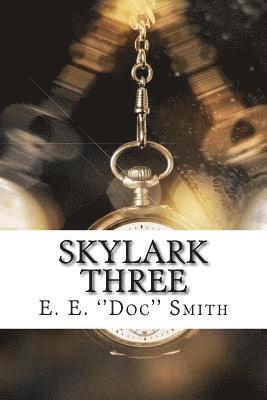E. E. Smith - Skylark Three, Häftad. Tillgänglighet: Lägg i varukorg