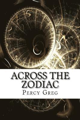Percy Greg - Across the Zodiac, Häftad