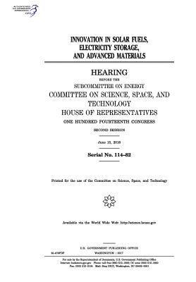 United States House of Representatives, Committee on Science Space and Tec 2011 - Innovation in solar fuels, electricity storage, and advanced materials: hearing before the Subcommittee on Energy, Committee on Science, Space, and Te, Häftad. Tillgänglighet: Lägg i varukorg