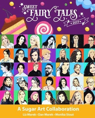 Dan Marek, Monika Stout - Sweet Fairy Tales 2017, Häftad. Tillgänglighet: Lägg i varukorg