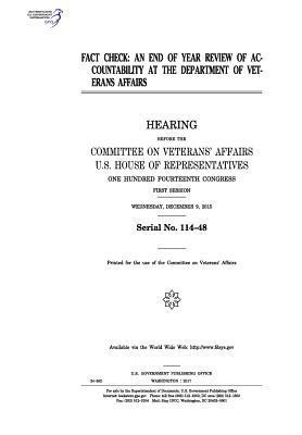 United States House of Representatives, Committee On Veterans Affairs - Fact check: an end of the year review of accountability at the Department of Veterans Affairs, Häftad. Tillgänglighet: Lägg i varukorg