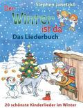 Der Winter ist da - 20 schoenste Kinderlieder im Winter