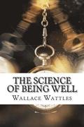 The Science of Being Well