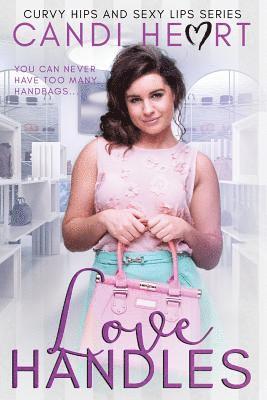 Candi Heart - Love Handles: BBW Romance, Häftad. Tillgänglighet: Lägg i varukorg