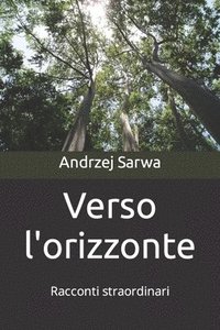 Verso l'orizzonte