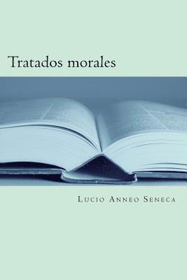 Lucio Anneo Seneca - Tratados morales, Häftad. Tillgänglighet: Lägg i varukorg