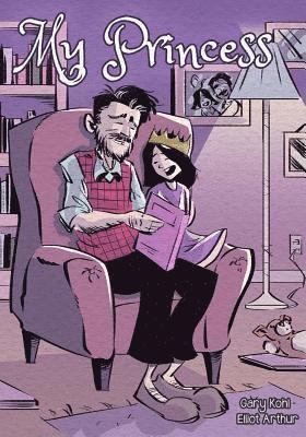 Gary Kohl - My Princess, Häftad. Tillgänglighet: Lägg i varukorg