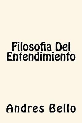 Filosofia Del Entendimiento