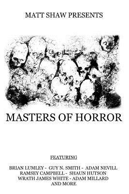 Shaun Hutson, Guy N. Smith - Masters of Horror: A Horror Anthology, Häftad. Tillgänglighet: Lägg i varukorg