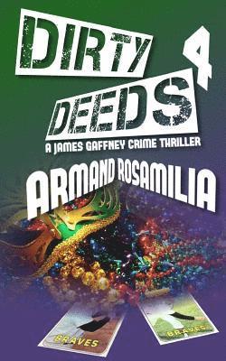 Dirty Deeds 4