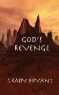 God's Revenge: The lost treasures of Rome are found in a cave by the Red Sea. It is unattainable because of the warring forces in the