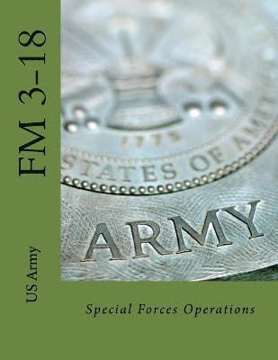 U S Army, Raven Wolf - Special Forces Operations: FM 3-18, Häftad. Tillgänglighet: Lägg i varukorg
