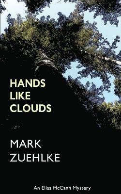 Mark Zuehlke - Hands Like Clouds, Häftad. Tillgänglighet: Lägg i varukorg