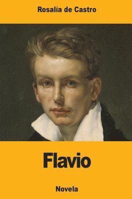 Rosalía de Castro - Flavio, Häftad
