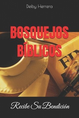 Deiby Channel Herrera a - Bosquejos, Häftad. Tillgänglighet: Lägg i varukorg