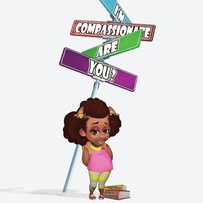 Felicia Napier Johnson - I'm Compassionate, Are you?: Im Compassionate Are You, Häftad. Tillgänglighet: Lägg i varukorg