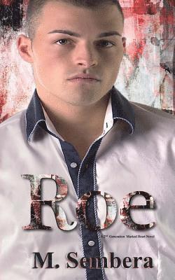 M. Sembera - Roe: A 2nd Generation Marked Heart Novel, Häftad. Tillgänglighet: Lägg i varukorg