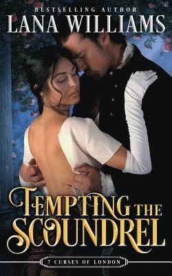 Tempting the Scoundrel