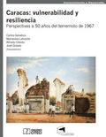 Caracas: Vulnerabilidad y resiliencia: Perspectivas a 50 aos del terremoto de 1967