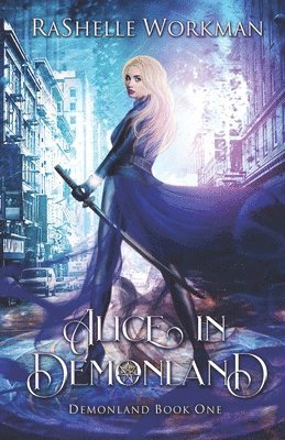 Rashelle Workman - Alice in DemonLand, Häftad. Tillgänglighet: Lägg i varukorg