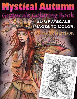 Molly Harrison - Mystical Autumn Grayscale Coloring Book, Häftad. Tillgänglighet: Lägg i varukorg