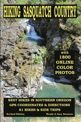 Gary Swanson, Wendy Swanson - Hiking Sasquatch Country, Häftad