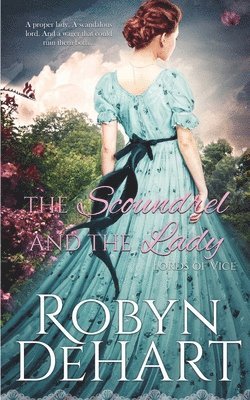 Robyn Dehart - The Scoundrel and the Lady, Häftad. Tillgänglighet: Lägg i varukorg