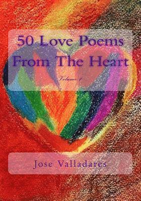 Jose Valladares - 50 Love Poems From The Heart, Häftad. Tillgänglighet: Lägg i varukorg