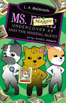 Geneieve Scholl - Ms. Maggie Undercover K-9: And The Missing Agent, Häftad. Tillgänglighet: Lägg i varukorg