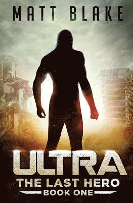 Matt Blake - Ultra: The Last Hero, Häftad. Tillgänglighet: Tillfälligt slut