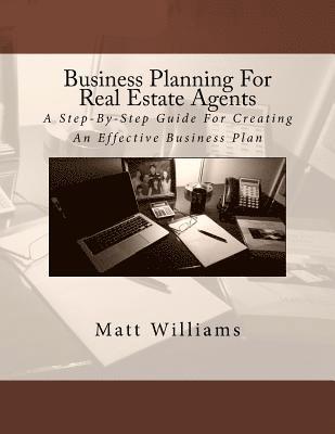 Matt Williams - Business Planning For Real Estate Agents, Häftad