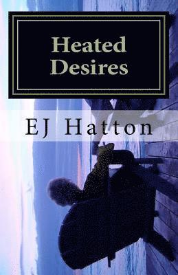 Ej Hatton - Heated Desires, Häftad. Tillgänglighet: Lägg i varukorg